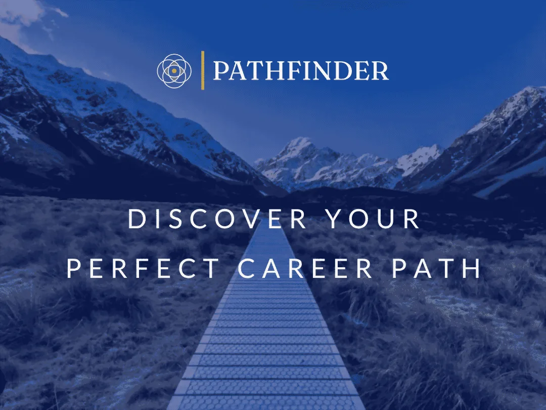 Discover your perfect career path. Visit: pathfinder.college